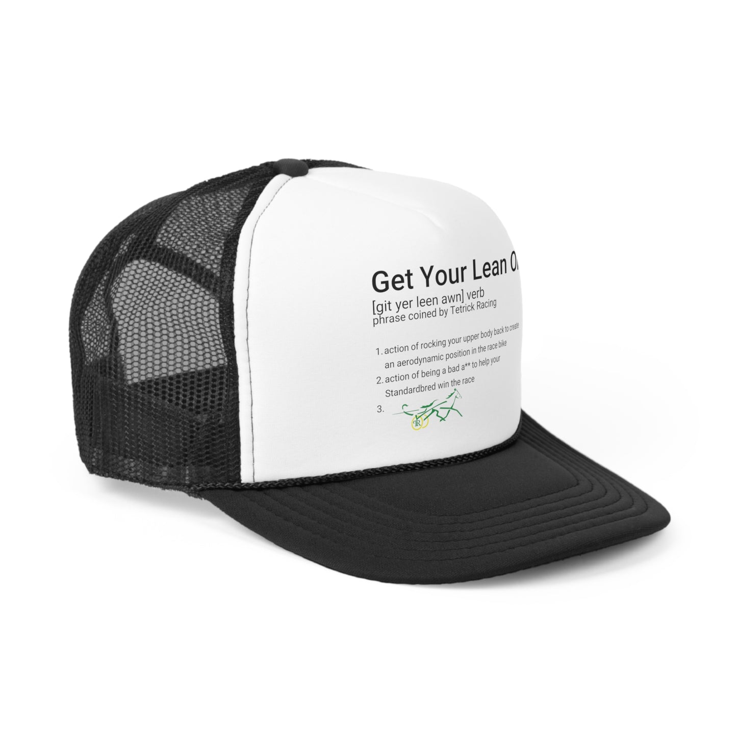 Get Your Lean On - Trucker Caps