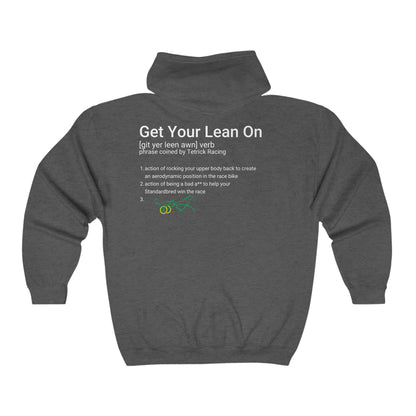 Get Your Lean On - Full Zip Hooded Sweatshirt