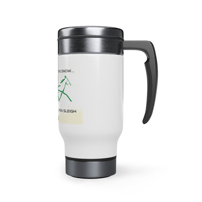 Dashing Through The Snow - Stainless Steel Travel Mug with Handle, 14oz