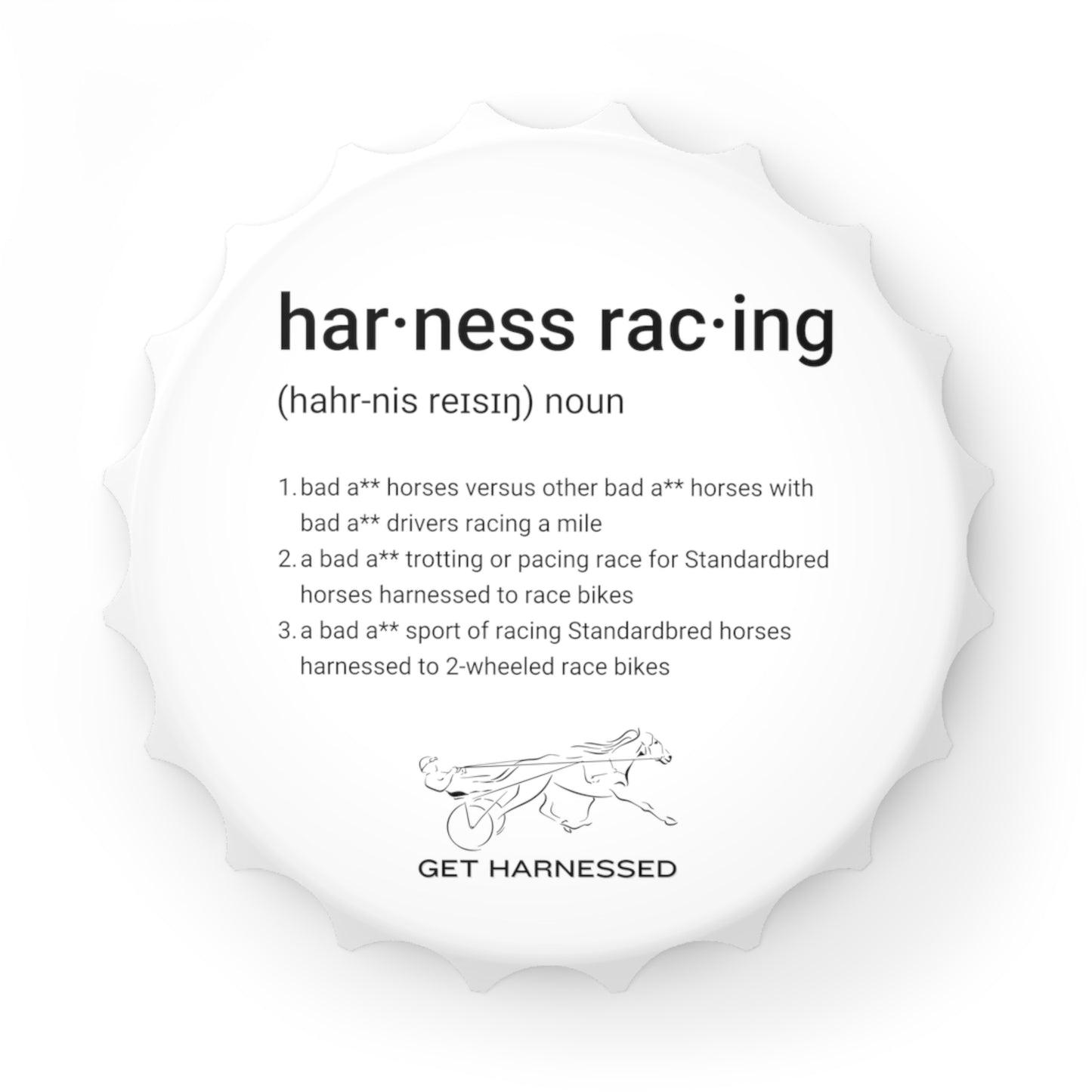 Harness Racing Definition - Bottle Opener