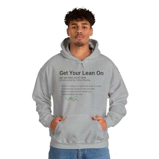 Get Your Lean On - Unisex Heavy Blend Hooded Sweatshirt