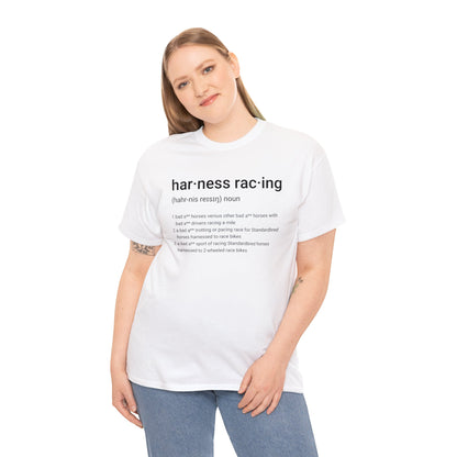 Harness Racing Definition - Unisex Heavy Cotton Tee