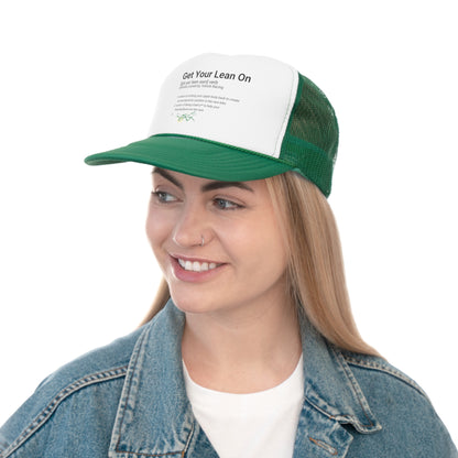 Get Your Lean On - Trucker Caps