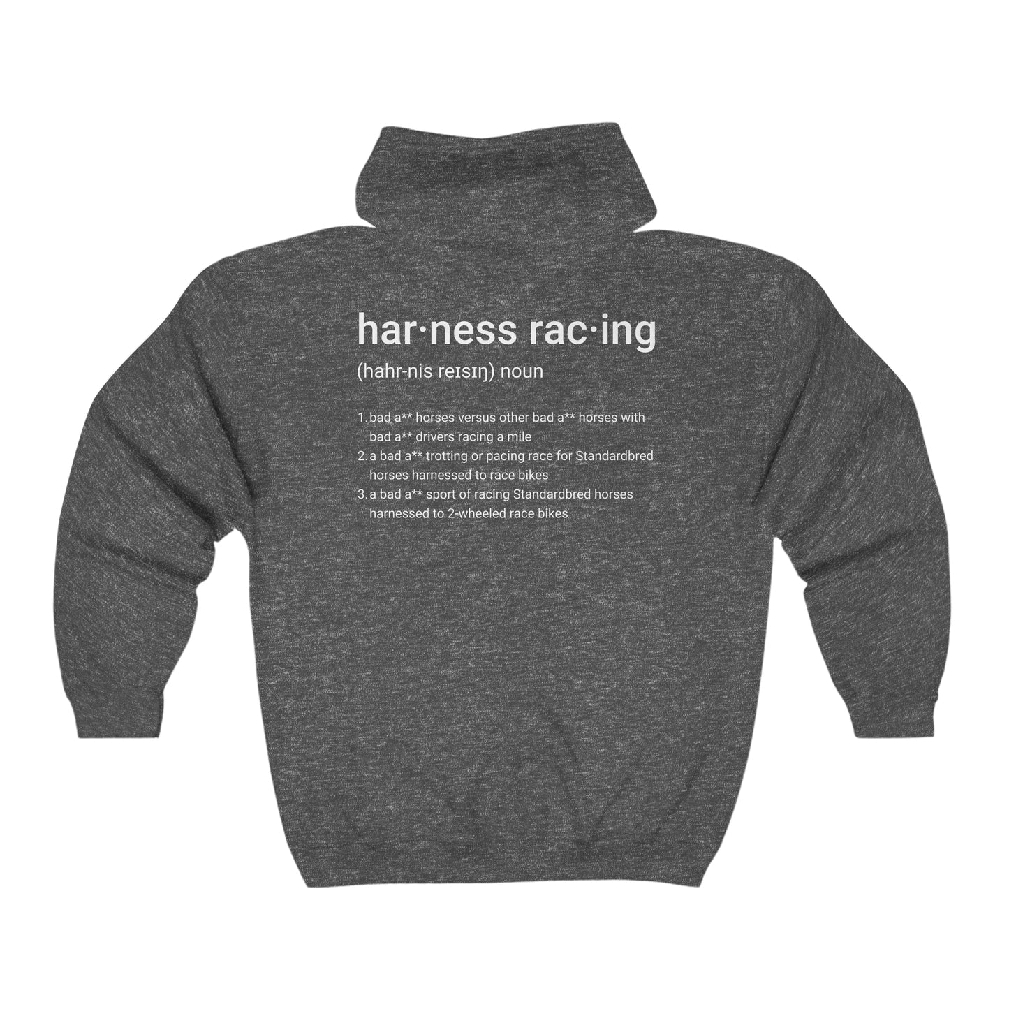 Harness Racing Definition - Full Zip Hooded Sweatshirt