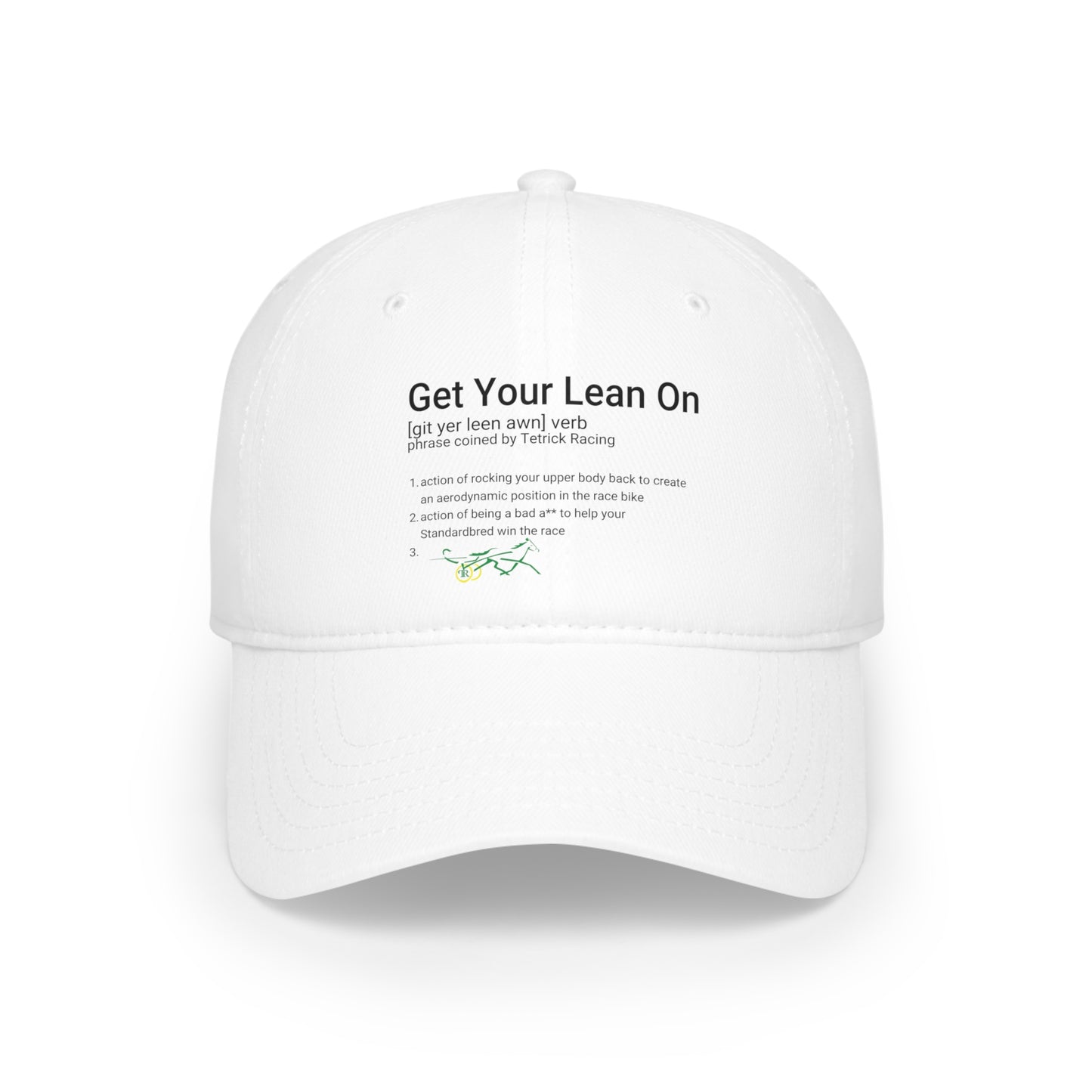 Get Your Lean On - Low Profile Baseball Cap