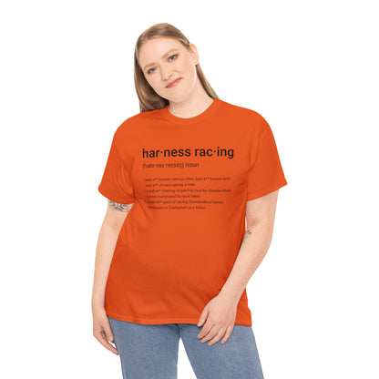 Harness Racing Definition - Unisex Heavy Cotton Tee