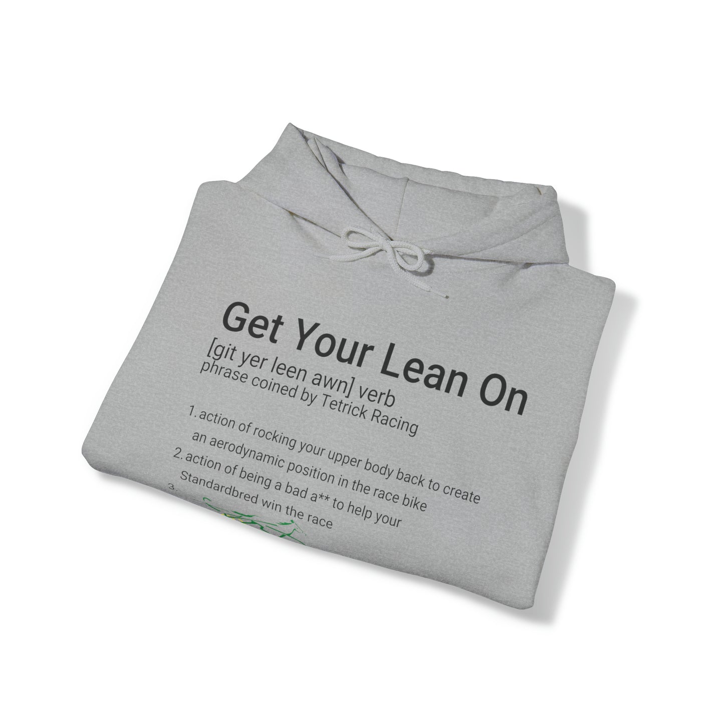 Get Your Lean On - Unisex Heavy Blend Hooded Sweatshirt