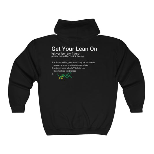 Get Your Lean On - Full Zip Hooded Sweatshirt