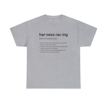 Harness Racing Definition - Unisex Heavy Cotton Tee